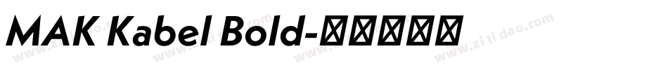MAK Kabel Bold字体转换